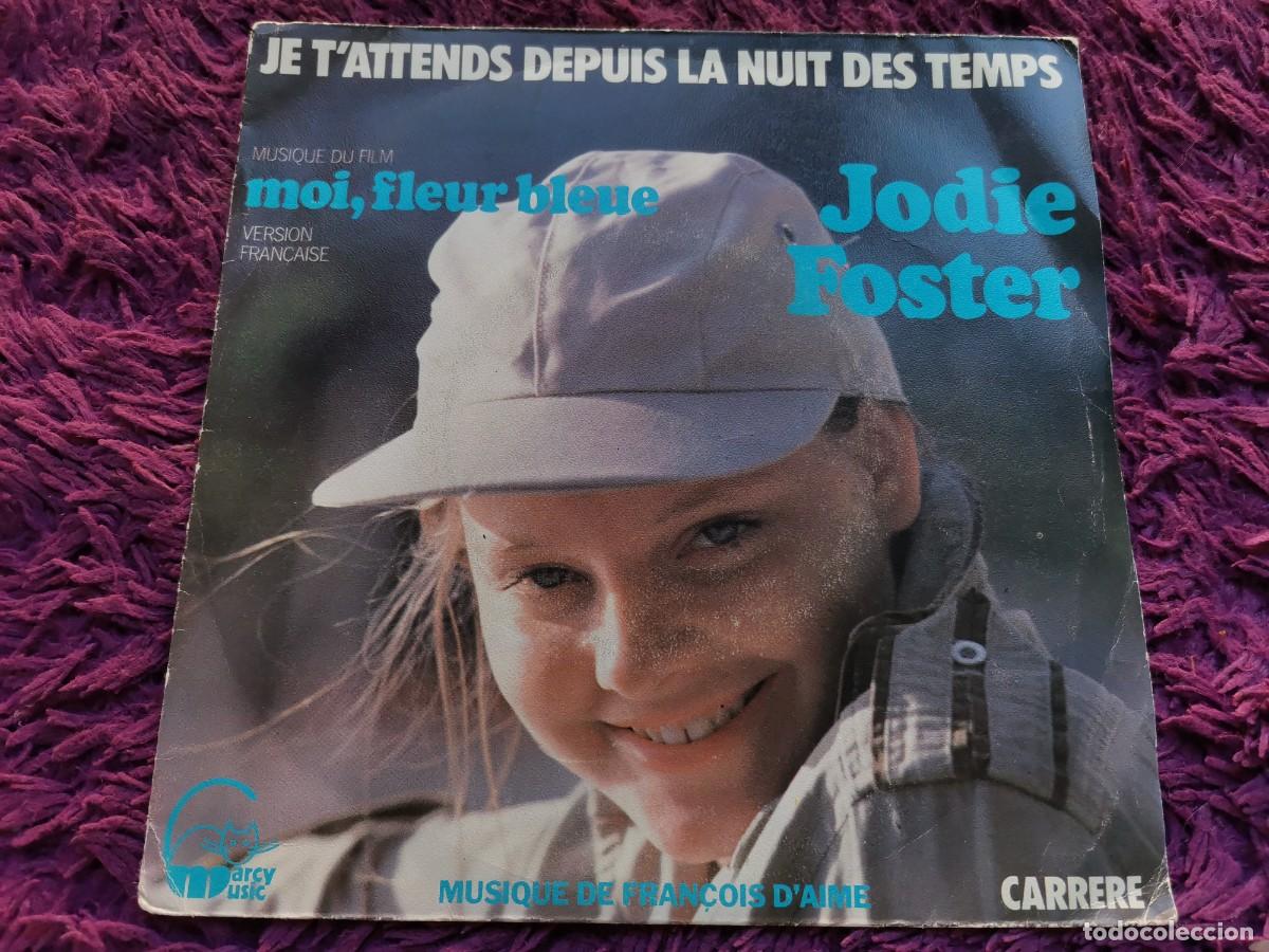 Discos de vinilo: Jodie Foster &ndash; Je T'attends Depuis La Nuit Des Temps Vinilo 7&rdquo; Single 1977 France 49 320