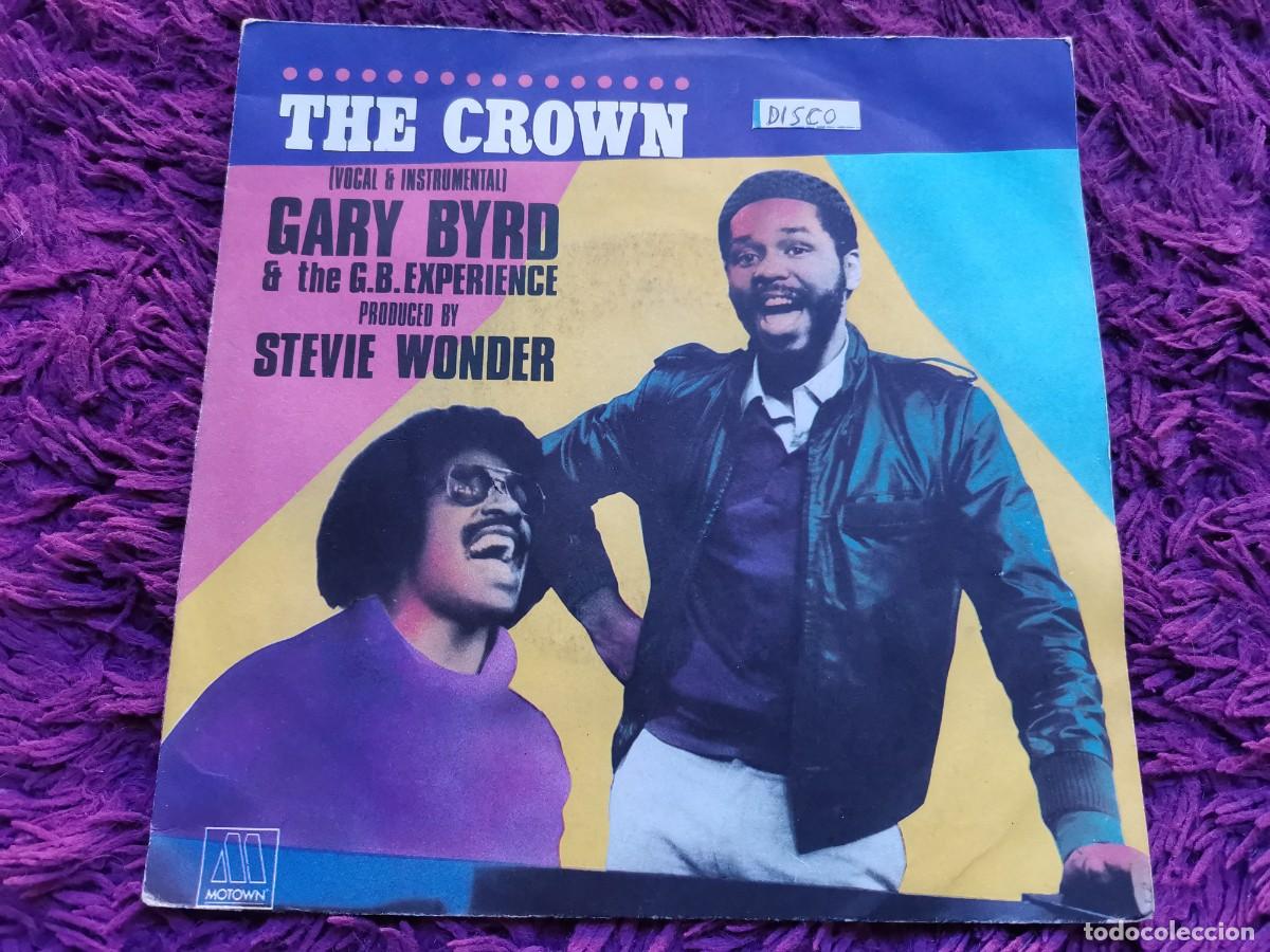 Discos de vinilo: Gary Byrd & The G.B. Experience &ndash; The Crown Vinilo 7&rdquo; Single 1983 France 101817