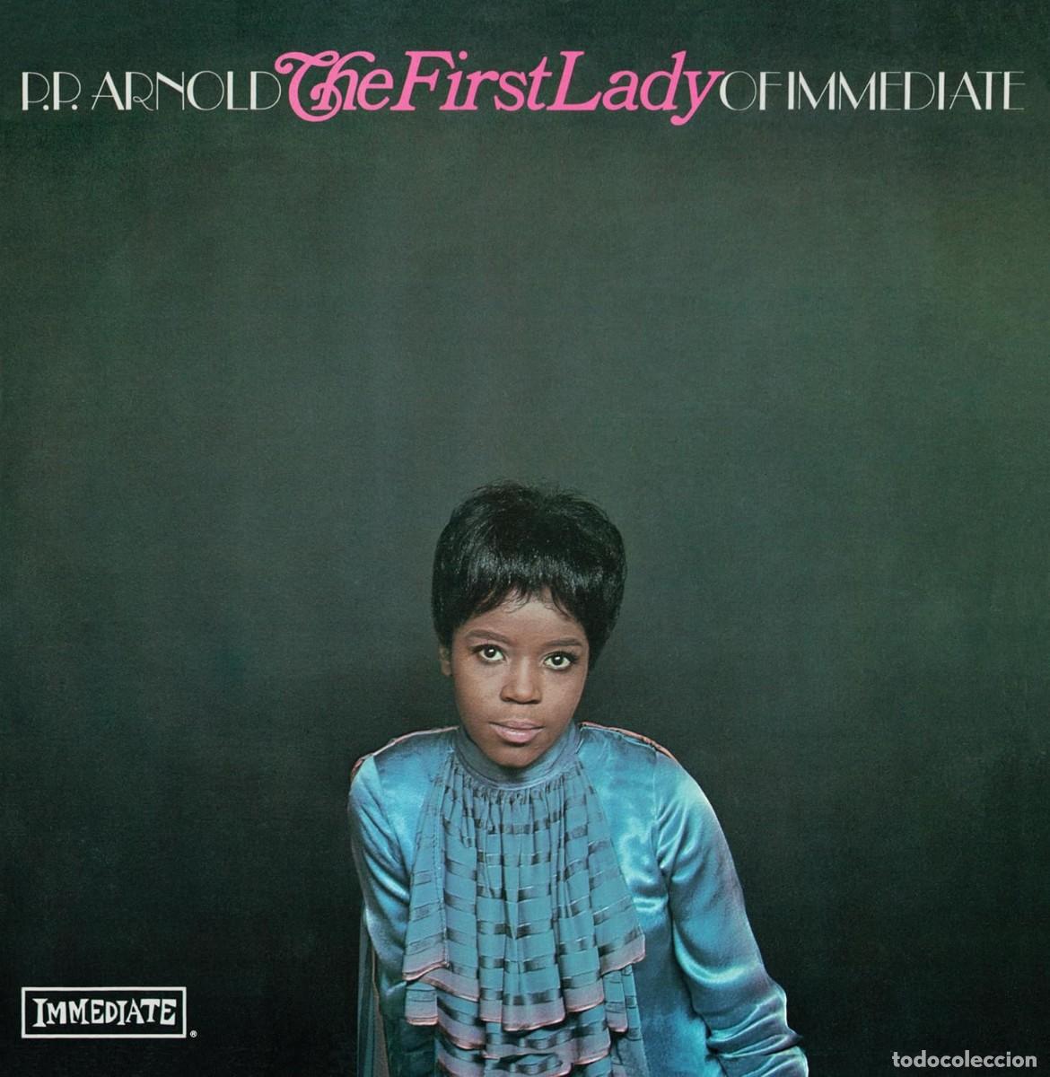 Discos de vinilo: LP PP ARNOLD THE FIRST LADY OF INMEDIATE VINILO SOUL THE IKETTES