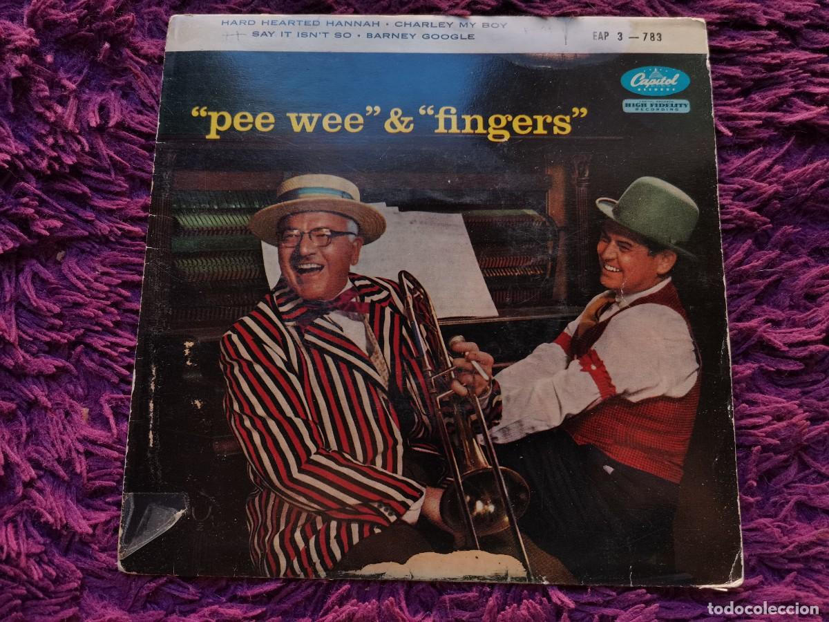 Discos de vinilo: &rdquo;Pee Wee&rdquo;* & &rdquo;Fingers&rdquo; Vinilo 7&rdquo; EP France EAP 3-783