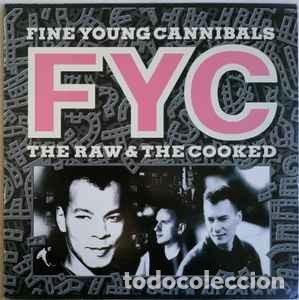 Discos de vinilo: Fine Young Cannibals - The Raw & The Cooked (LP, Album) Label:London Records Cat#: 828 069-1