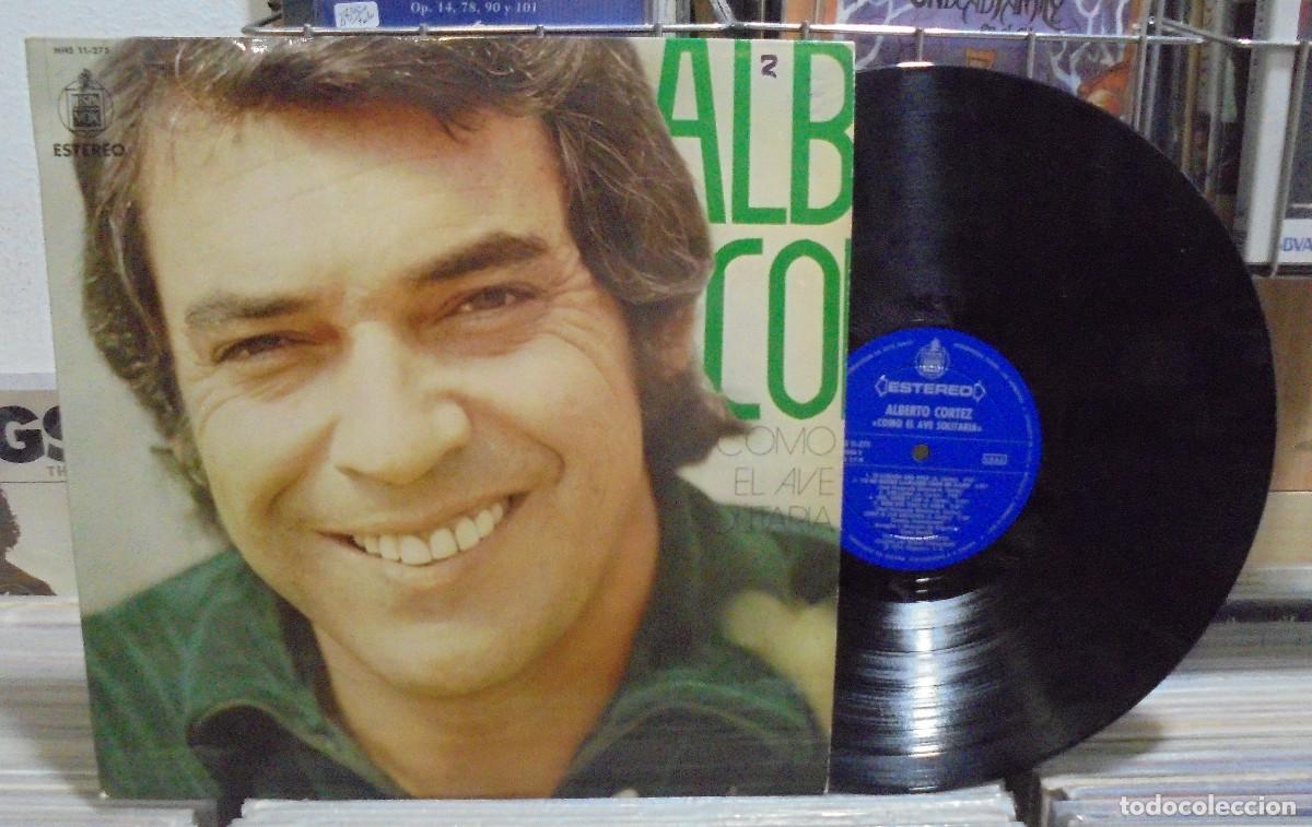 Discos de vinilo: Alberto Cortez. Como el ave solitaria. Hispavox 1974 -- LP