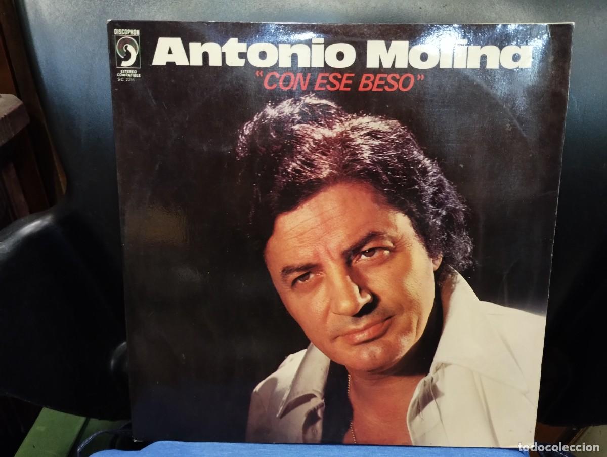 Discos de vinilo: Vinilo de Antonio Molina &rdquo;Con ese beso&rdquo;
