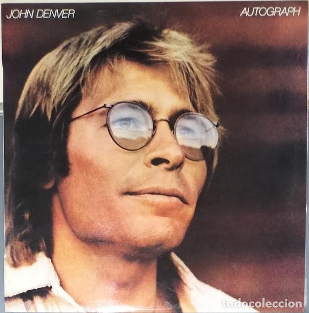 Discos de vinilo: John Denver - Autograph - LP RCA ref. PL-13449. Ed. espa&ntilde;ola 1980.