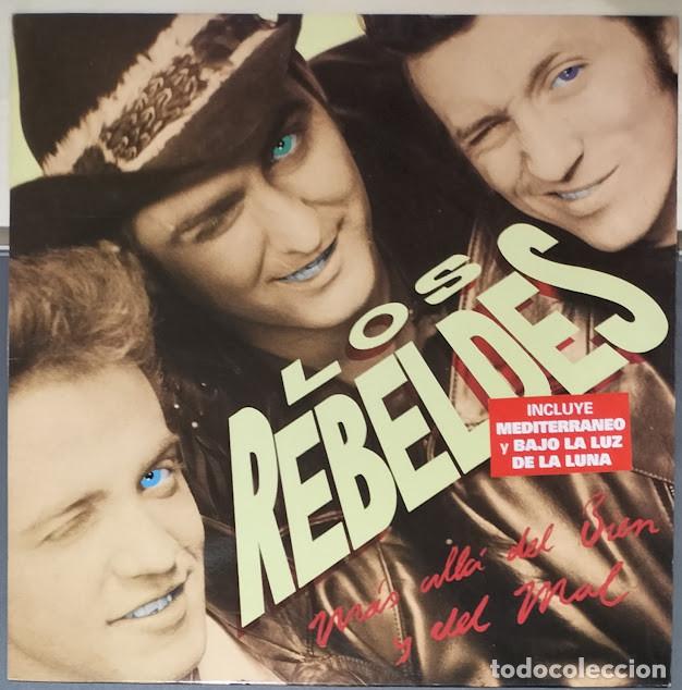 Discos de vinil: Los Rebeldes - M&aacute;s All&aacute; Del Bien Y Del Mal - LP Epic ref. EPC 461116-1. Ed. espa&ntilde;ola 1988.