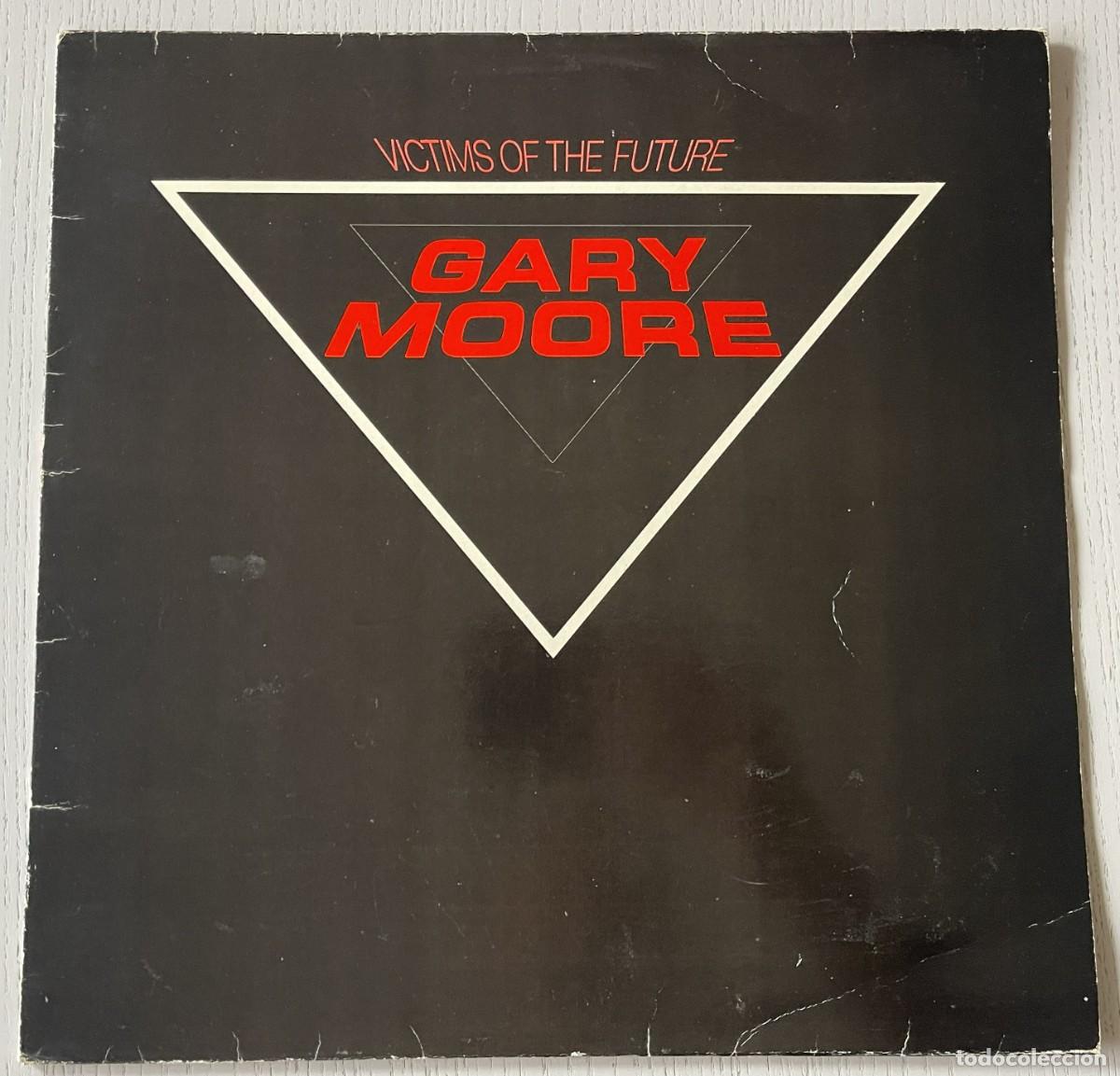 Discos de vinilo: GARY MOORE - VICTIMS OF THE FUTURE (VINILO LP 12&rdquo; 10 RECORDS / VIRGIN 1984 CON INSERTO) ESPA&Ntilde;A