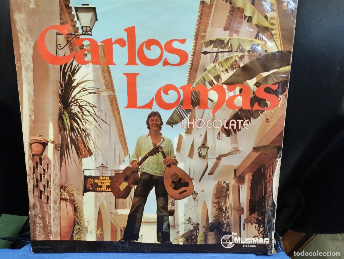 Discos de vinilo: Vinilo de Carlos Lomas &rdquo;Chocolate&rdquo;