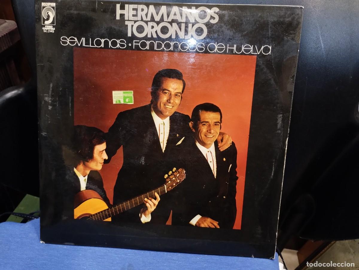 Discos de vinilo: Vinilo de Hermanos Toronjo &rdquo;Sevillanas Fondangos de Huelva&rdquo;