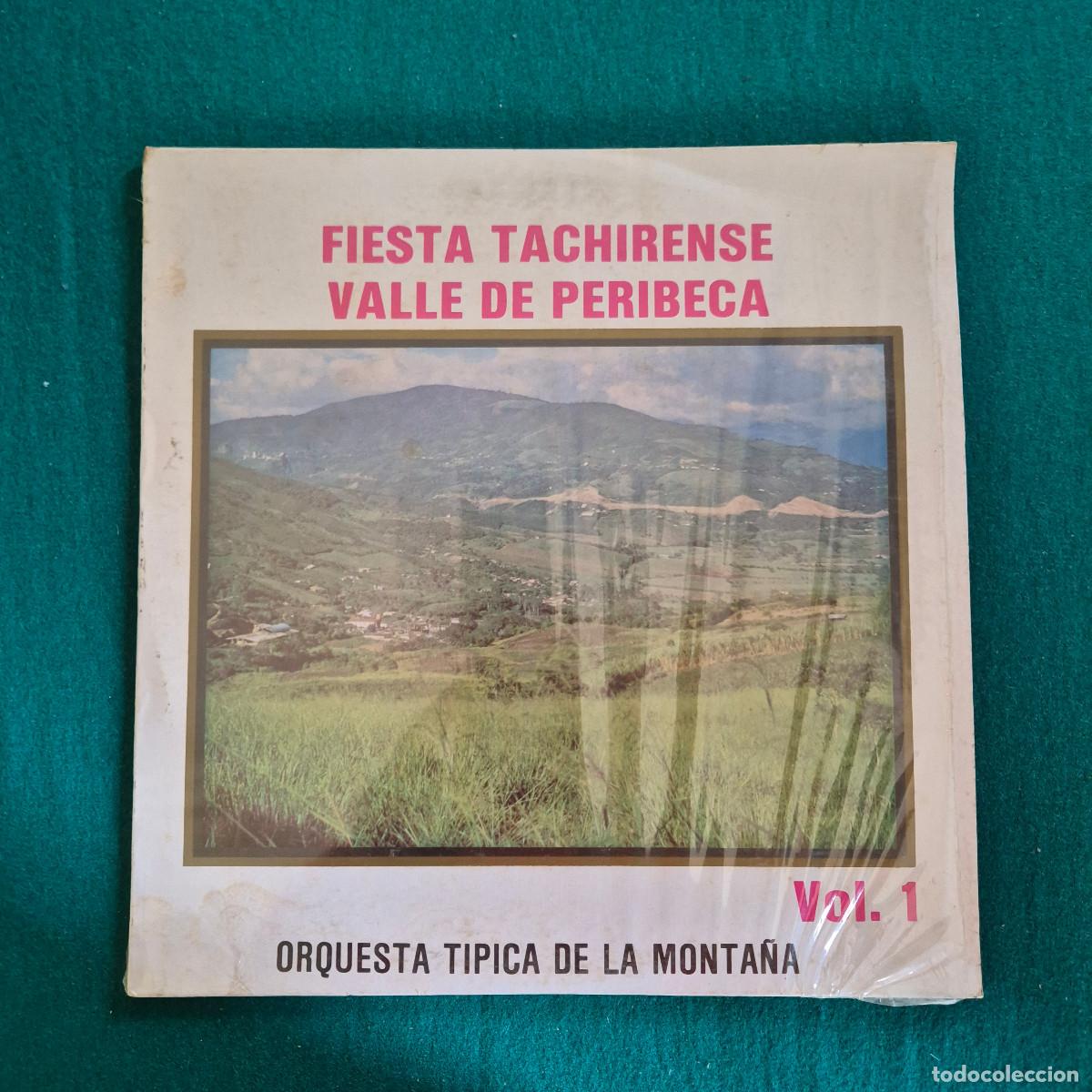 Discos de vinilo: Orquesta T&iacute;pica De La Monta&ntilde;a &ndash; Fiesta Tachirense Valle de Peribeca Vol. 1
