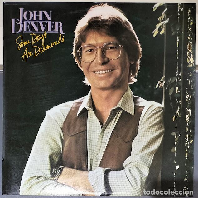 Discos de vinilo: John Denver - Some Days Are Diamonds - LP RCA ref. PL-14055. Ed. espa&ntilde;ola 1981.