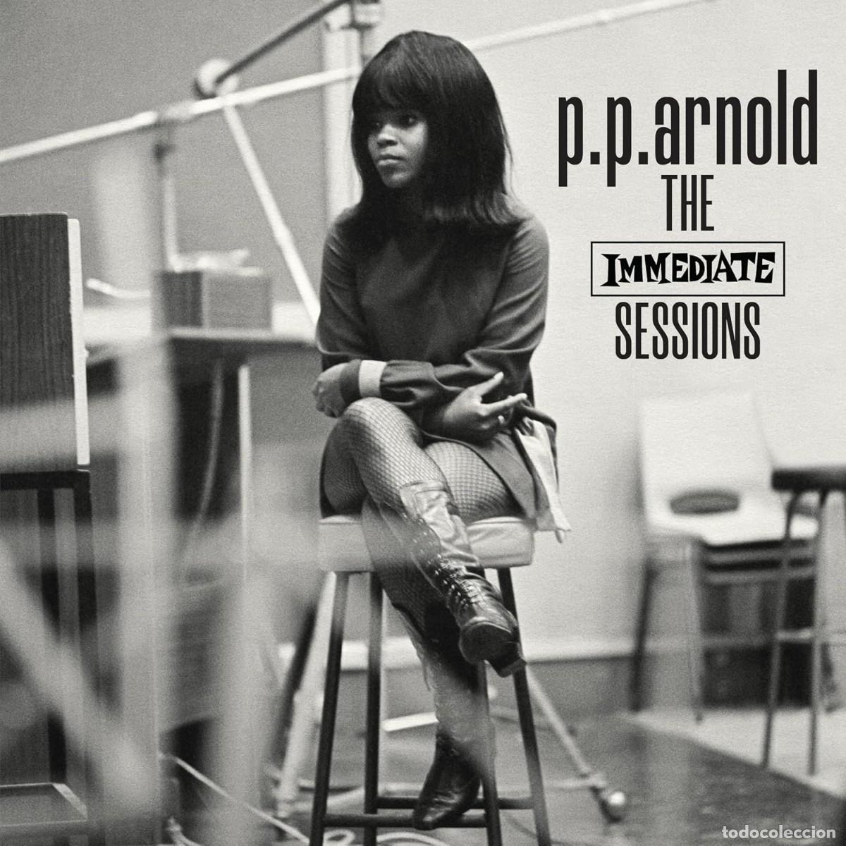 Discos de vinilo: LP P.P. ARNOLD THE IMMEDIATE SESSIONS VINILO SOUL THE IKETTES