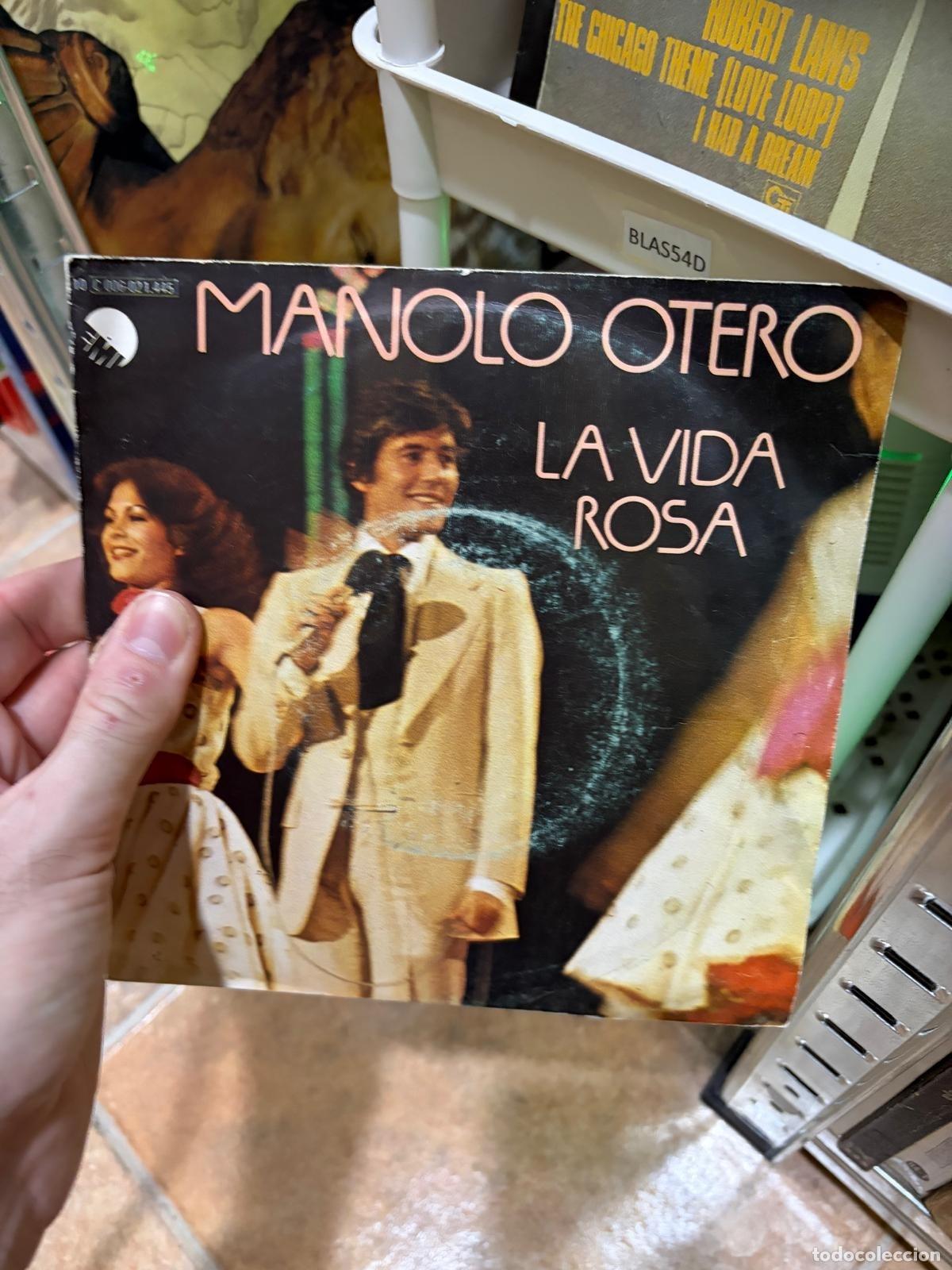 Discos de vinilo: BLAS54D DISCO VINILO SINGLE Manolo Otero La vida rosa
