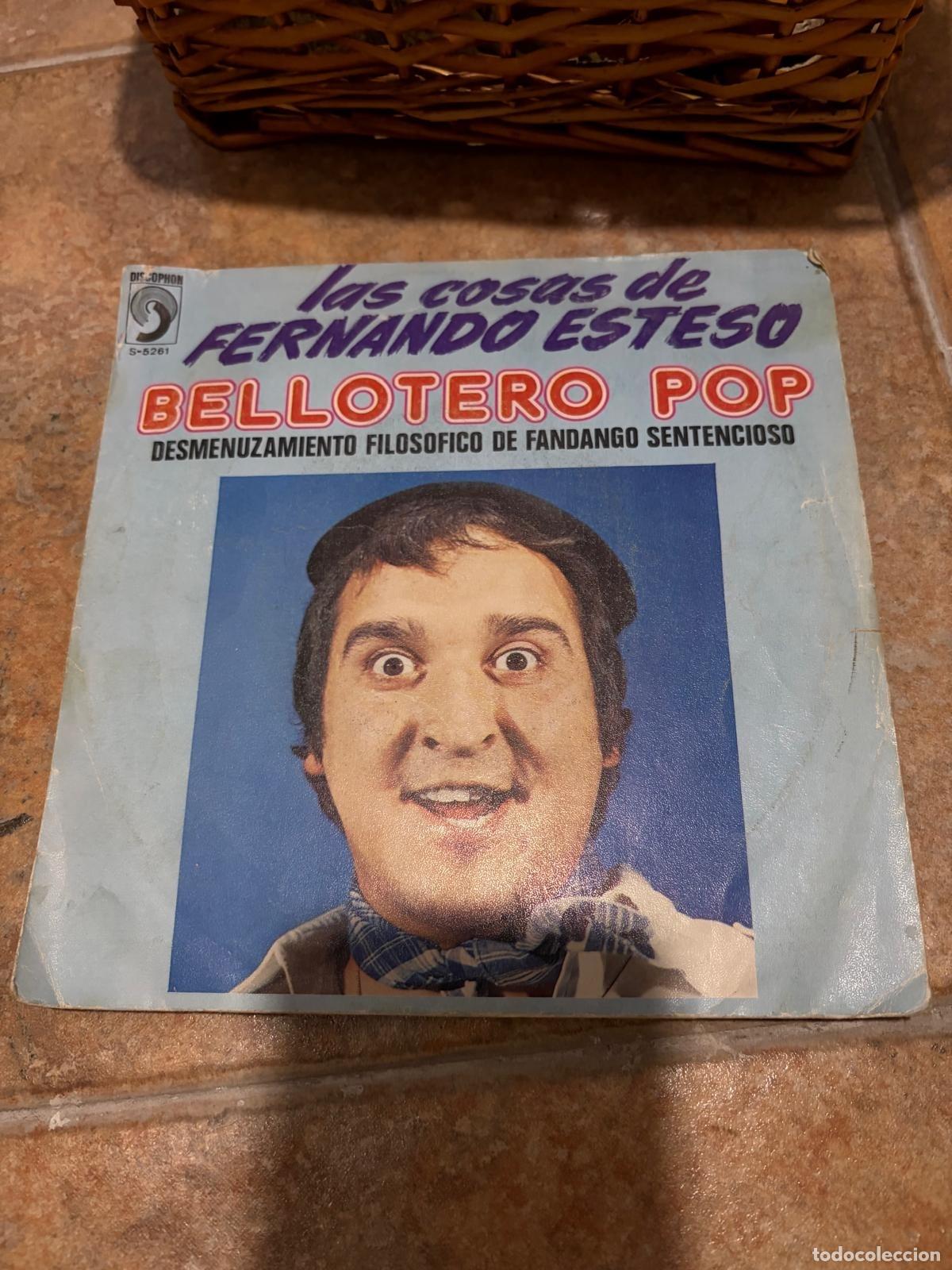 Discos de vinilo: BLAS29A Fernando Esteso Bellotero Pop. Las cosas de Fernando Esteso Disophon disco vinilo single