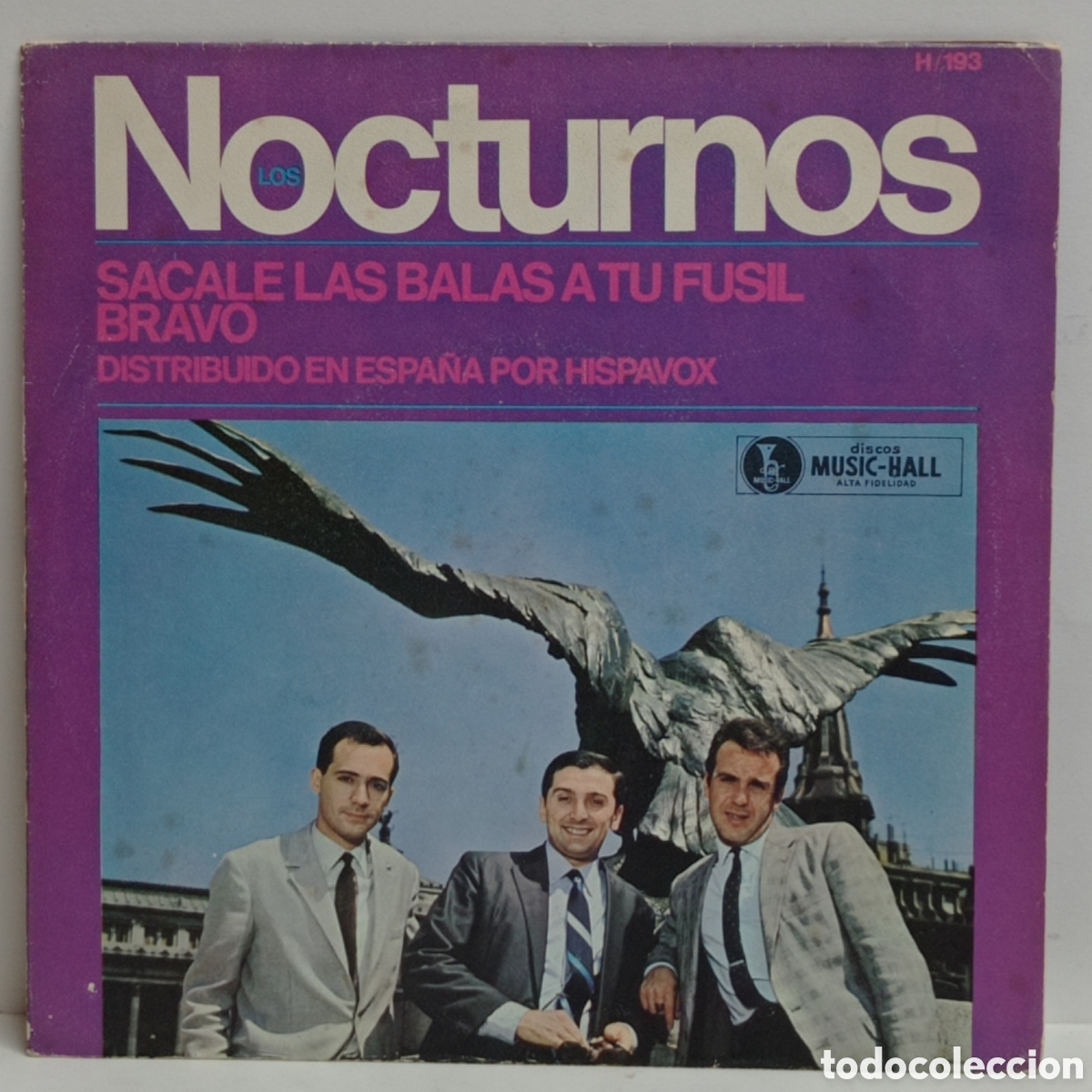 Discos de vinilo: LOS NOCTURNOS, SACALE LAS BALAS... (MUSIC HALL 1967) -SINGLE-
