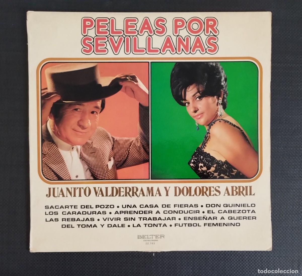 Discos de vinilo: Vinilo de Juanito Valderrama y Dolores Abril &rdquo;Peleas por Sevillanas&rdquo;