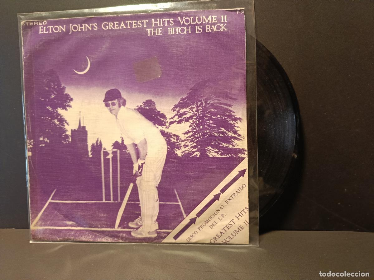 Discos de vinilo: ELTON JOHN THE BITCH IS BACK SINGLE ESPA&Ntilde;A 1977 PDELUXE