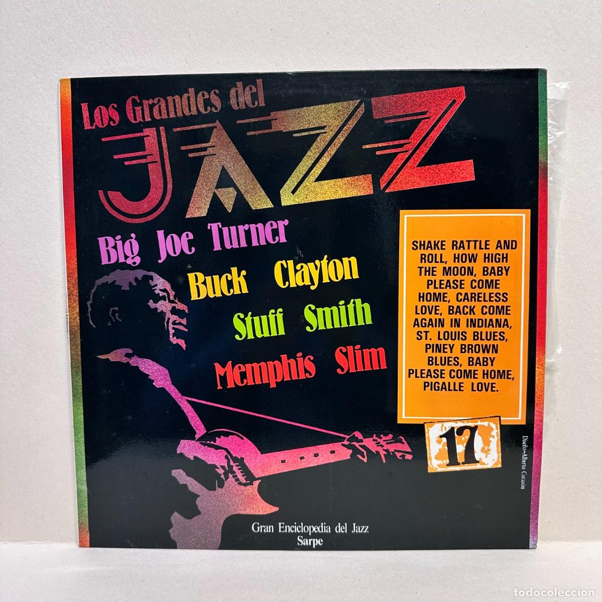 Discos de vinilo: Big Joe Turner, Buck Clayton, Stuff Smith, Memphis Slim - Los Grandes Del Jazz 17 (LP)