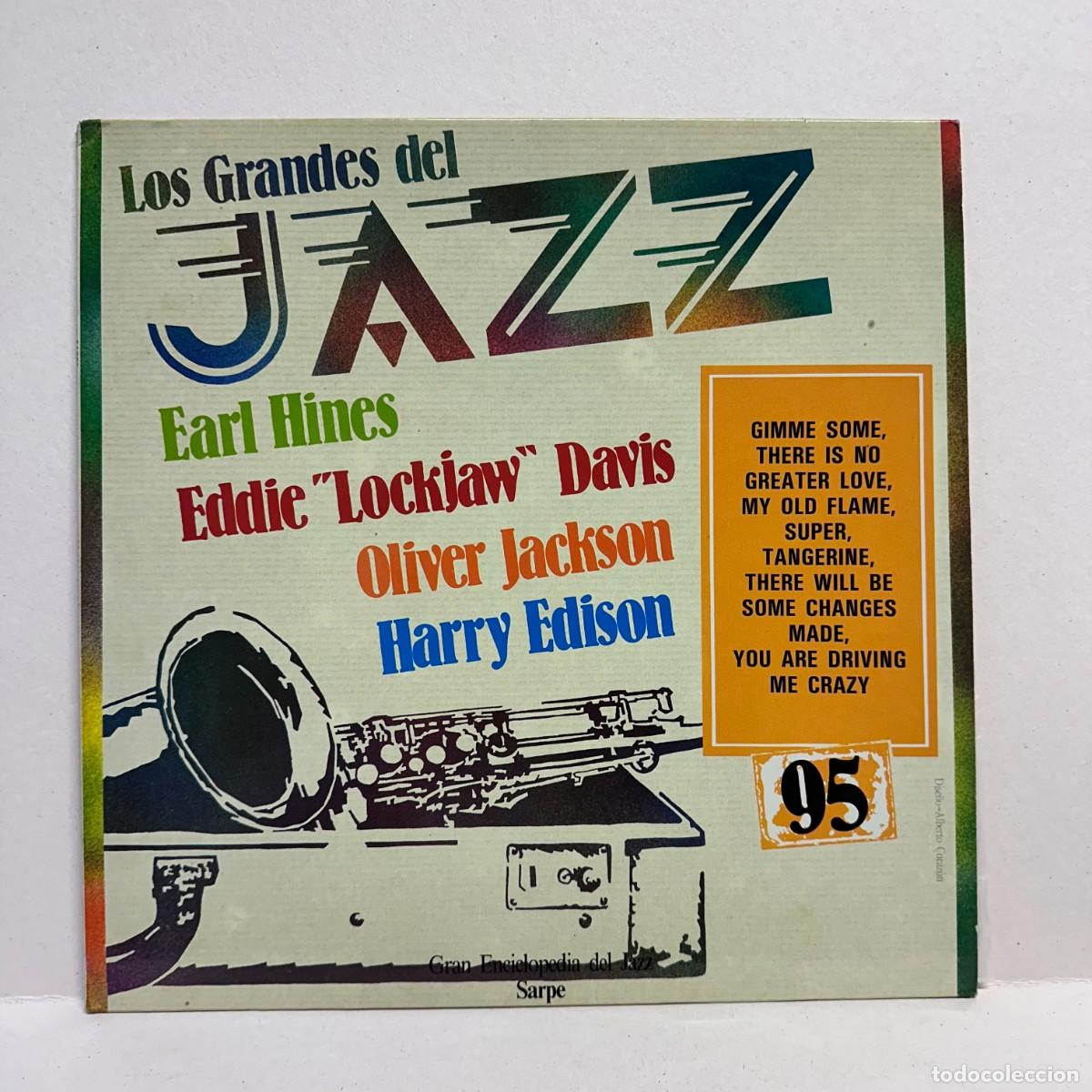 Discos de vinilo: Earl Hines, Harry Edison, Eddie &rdquo;Lockjaw&rdquo; Davis , Oliver Jackson - Los Grandes Del Jazz 95 (LP)