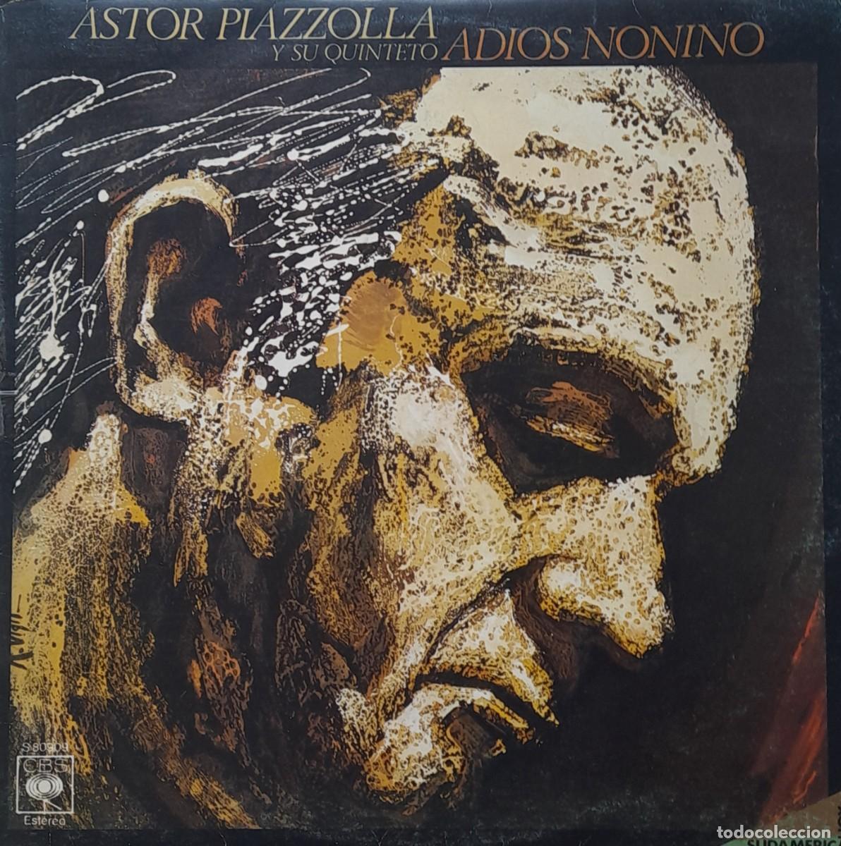 Discos de vinilo: ASTOR PIAZZOLLA Y SU QUINTETO. Adi&oacute;s Nonino. LP CBS 1975
