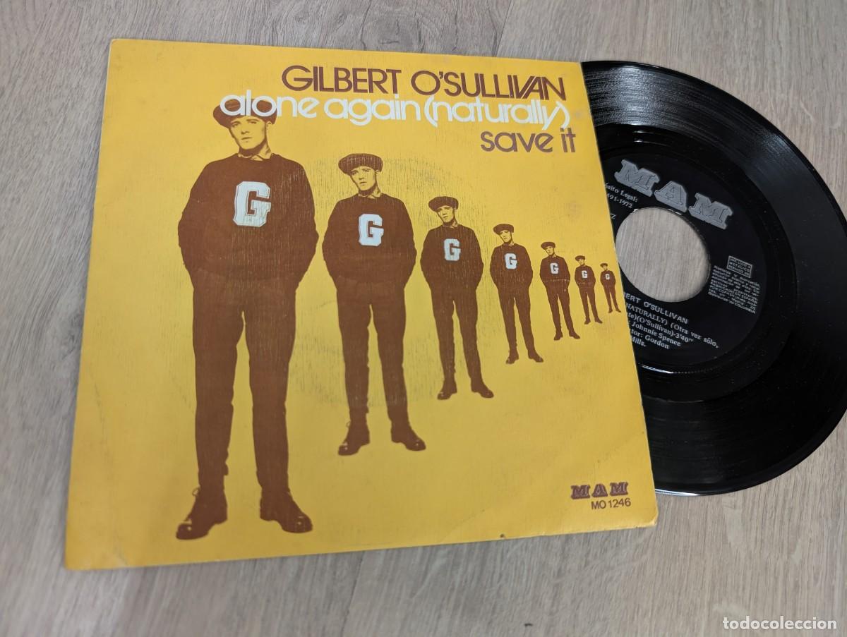 Discos de vinilo: GILBERT O&acute;SULLIVAN - ALONE AGAIN ( NATURALLY )..SINGLE DE MAM - 1972 . ESPA&Ntilde;OL