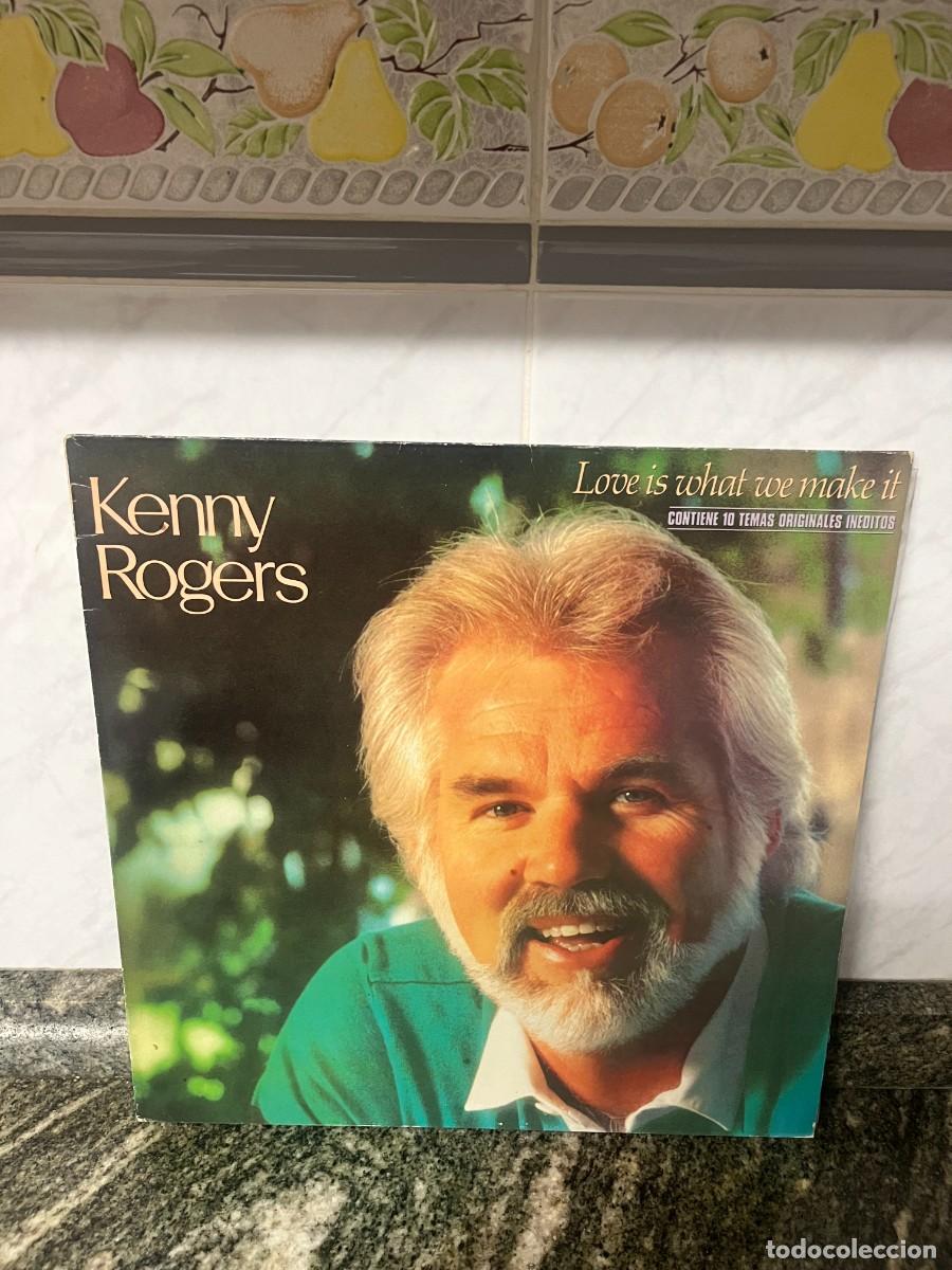 Discos de vinilo: Kenny Rogers Love Is What We Make It