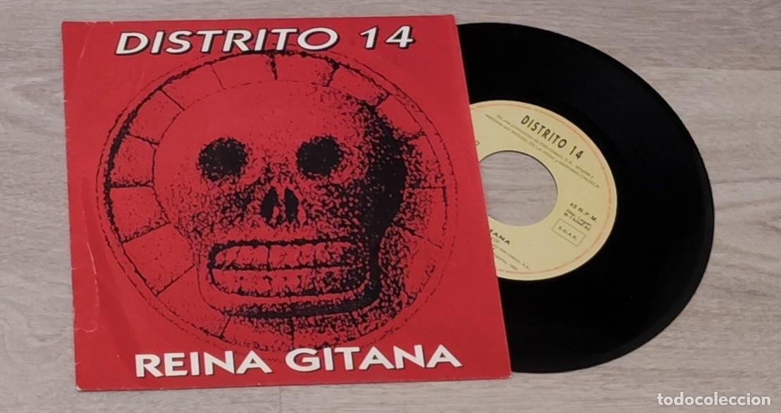 Discos de vinilo: DISTRITO 14 - REINA GITANA .. SINGLE DE EMI DE 1993 - BUEN ESTADO