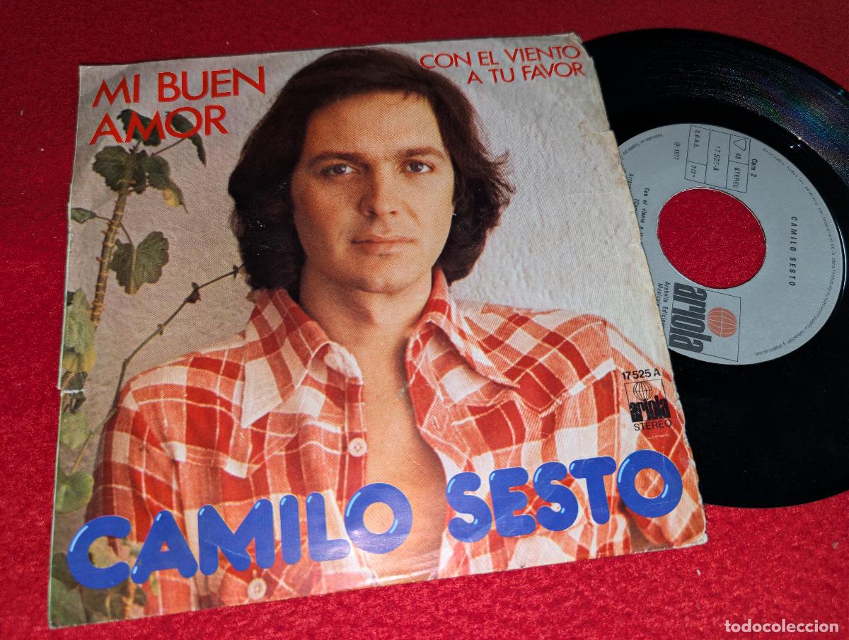 Discos de vinilo: CAMILO SESTO Mi buen amor/Con el viento a tu favor 7'' SINGLE 1977 Ariola
