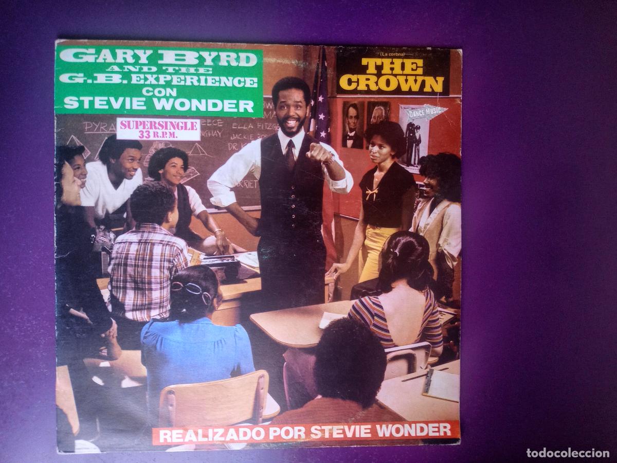 Discos de vinilo: GARY BYRD & THE G.B. EXPERIENCE &lrm;&ndash; THE CROWN (LA CORONA) MAXI MOTOWN 1983 - FUNK DISCO