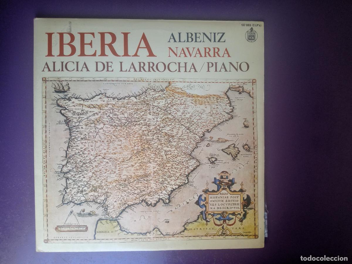 Discos de vinilo: IBERIA - ALBENIZ - ALICIA DE LARROCHA PIANO - DOBLE LP HISPAVOX 1983 - CLASICA ESPA&Ntilde;OLA