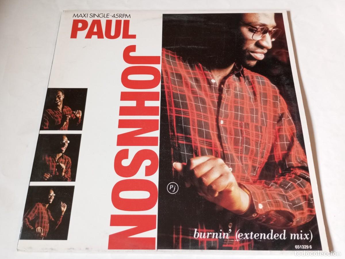 Discos de vinilo: Paul Johnson - Burnin (Extended Mix) - 1987 - Foto 1