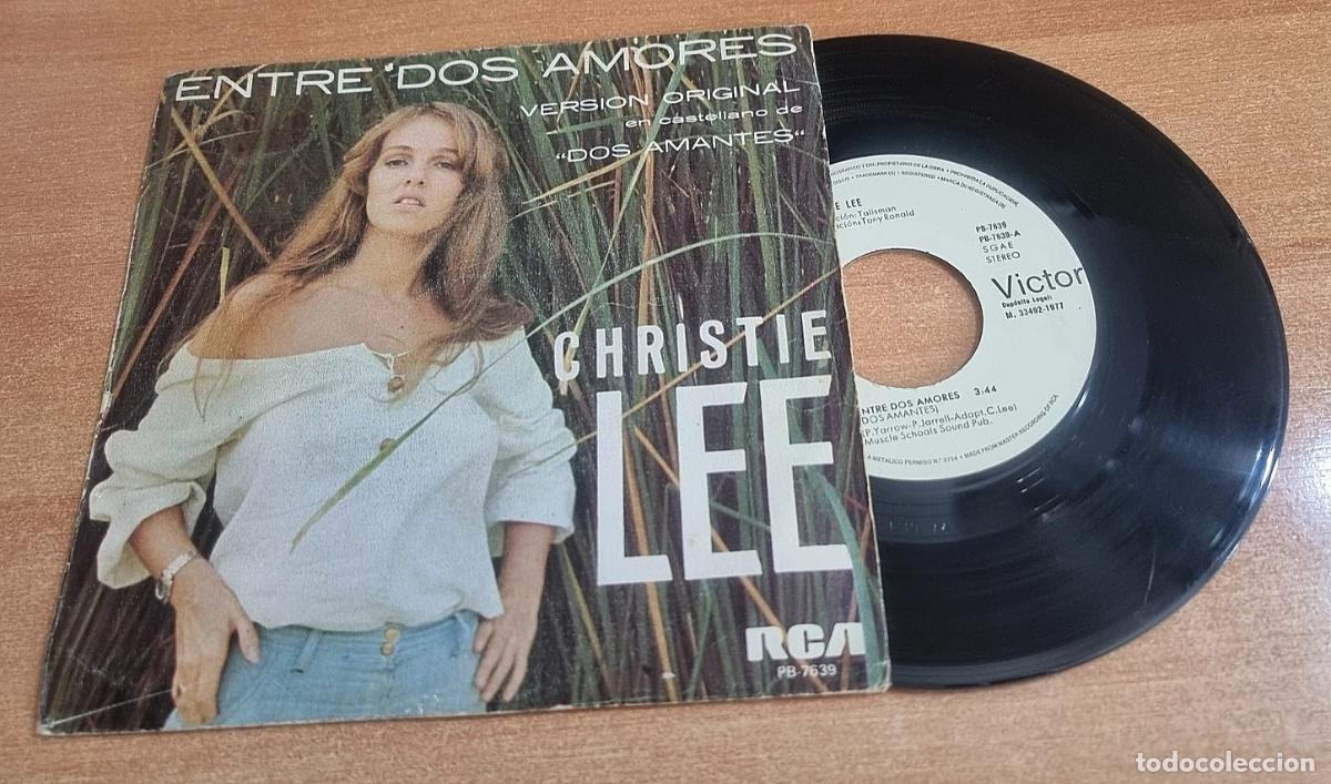 Discos de vinilo: CHRISTIE LEE Entre dos amores CANTADO EN ESPA&Ntilde;OL 7&rdquo; SINGLE VINILO PROMO 1977 ESPA&Ntilde;A 2 TEMAS
