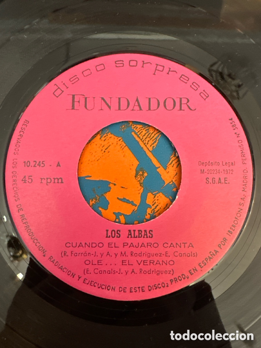 Discos de vinilo: LOS ALBAS EP FUNDADOR 1972 cuando el pajaro canta/ ole el verano / una noche/ que nadie sepa mi sufr