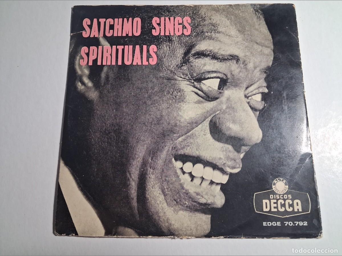Discos de vinilo: single louis armstrong. satchmo sings spirituals. 4 temas. decca spain (buen estado)