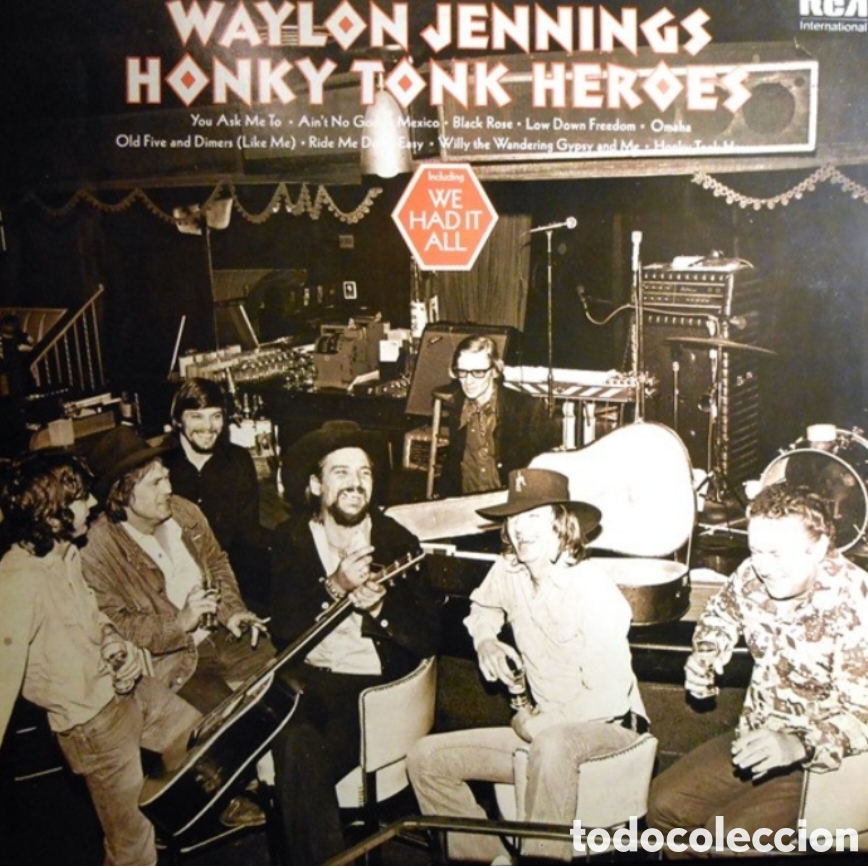 Discos de vinilo: LP WAYLON JENNINGS - Honky Tonk Heroes - RCA International - INTS 5176 (G++/VG)