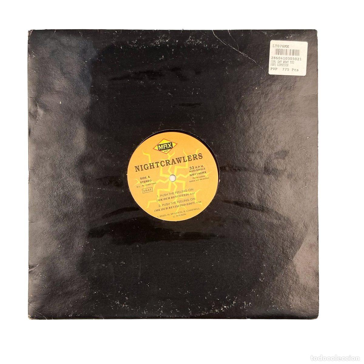 Discos de vinilo: MAXI LP. Nightcrawlers. Push The Feeling On (New MK Mixes For '95) (G+/Gen&eacute;rica)