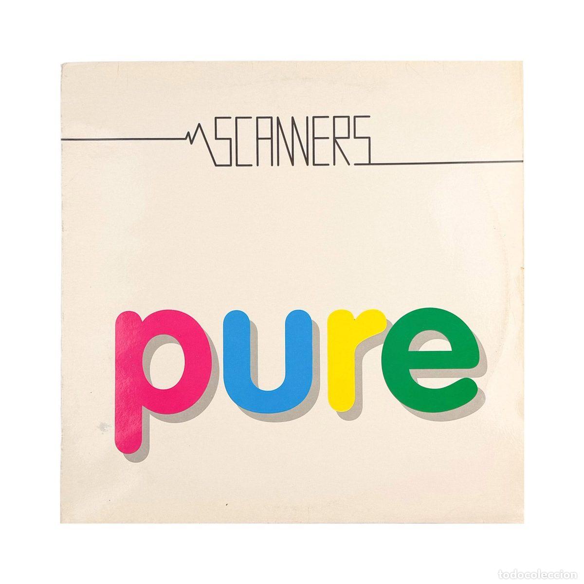 Discos de vinilo: MAXI LP. Scanners. Pure (G+/VG) - Foto 1