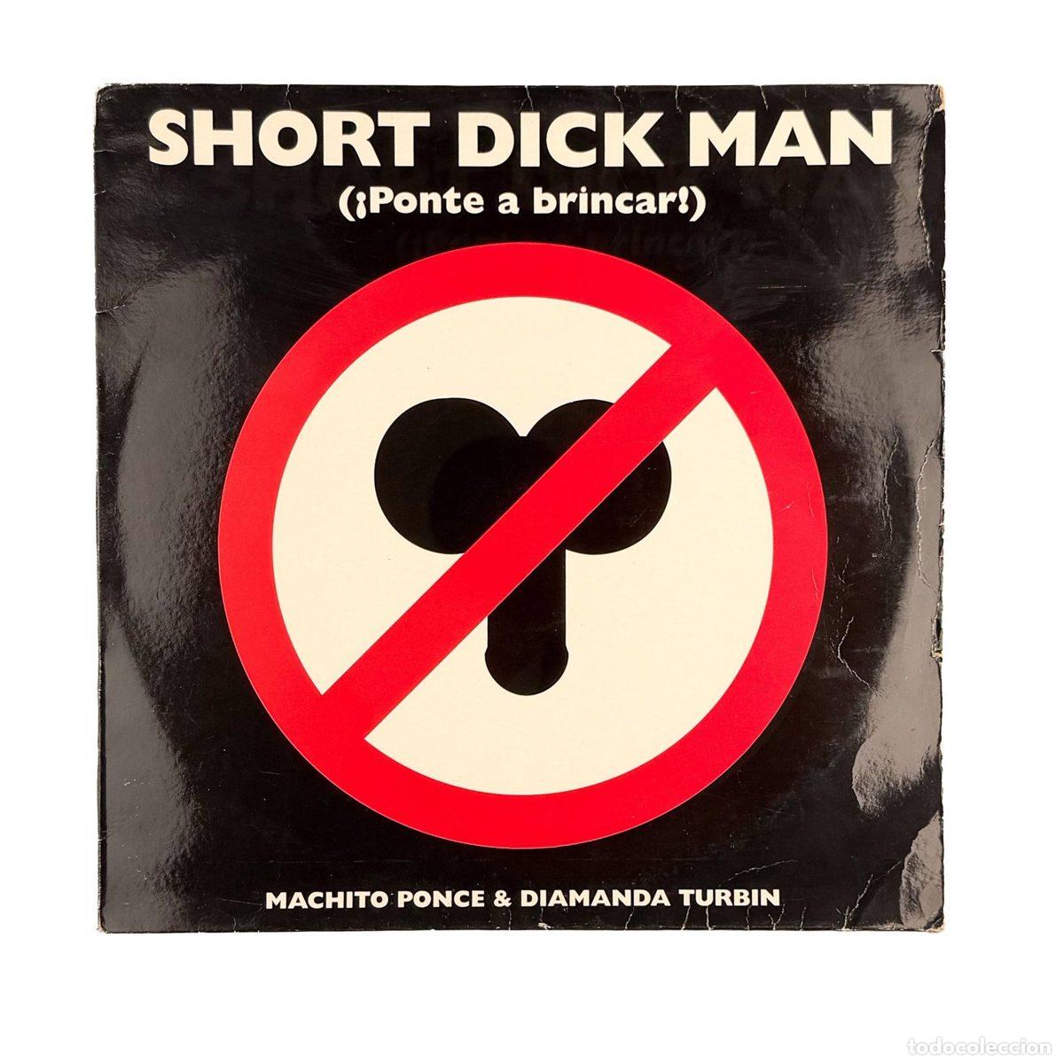 Discos de vinilo: MAXI LP. Machito Ponce & Diamanda Turbin. Short Dick Man (&iexcl;Ponte A Brincar!) (G/VG+)