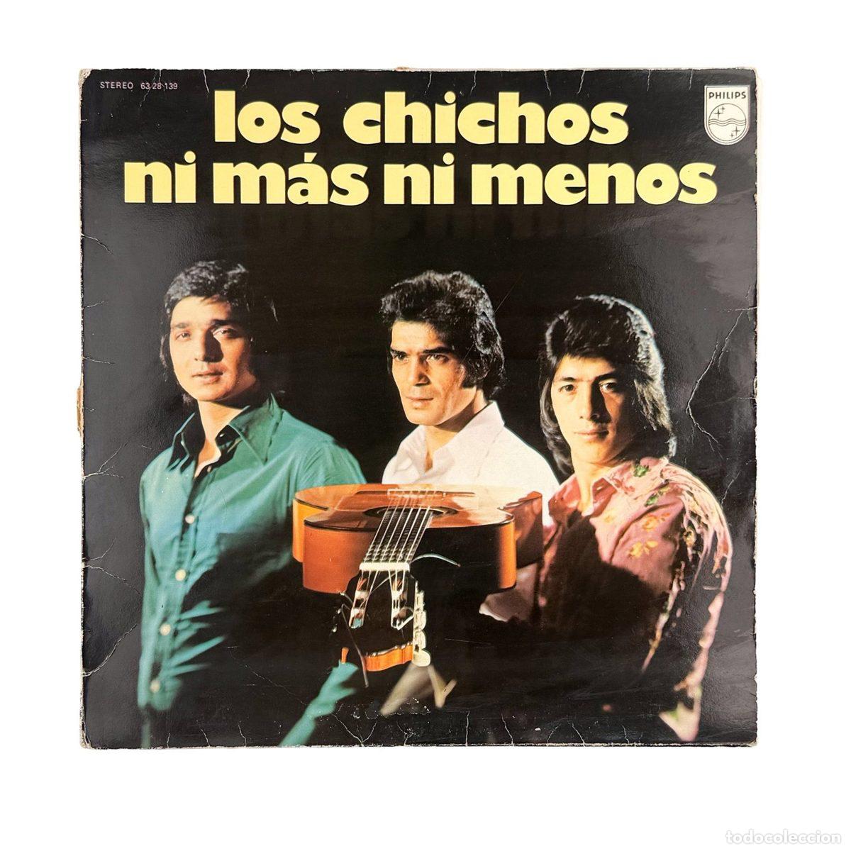 Discos de vinilo: LP. Los Chichos. Ni M&aacute;s Ni Menos (G+/G+)