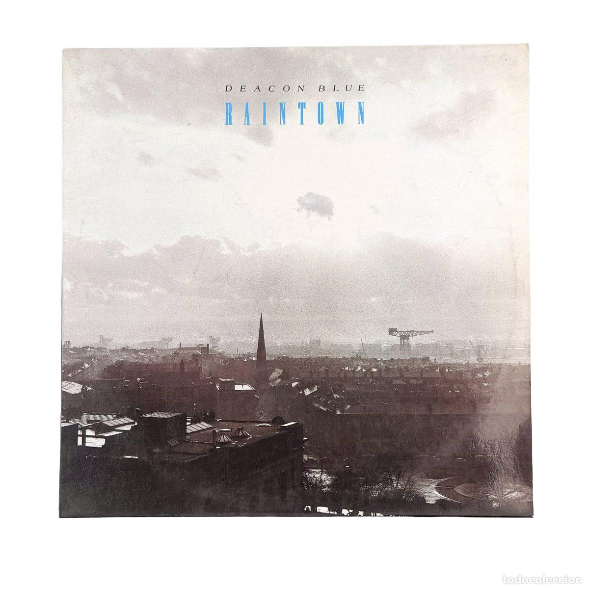 Discos de vinilo: LP. Deacon Blue. Raintown (VG/VG)