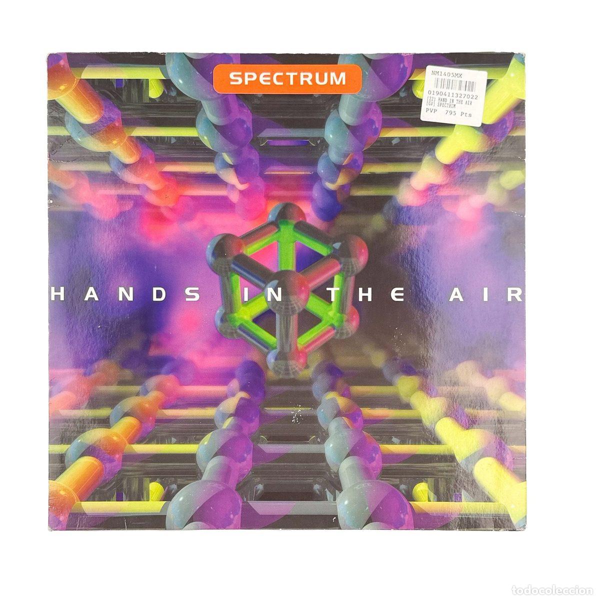 Discos de vinilo: MAXI LP. Spectrum. Hands In The Air (G+/VG+)