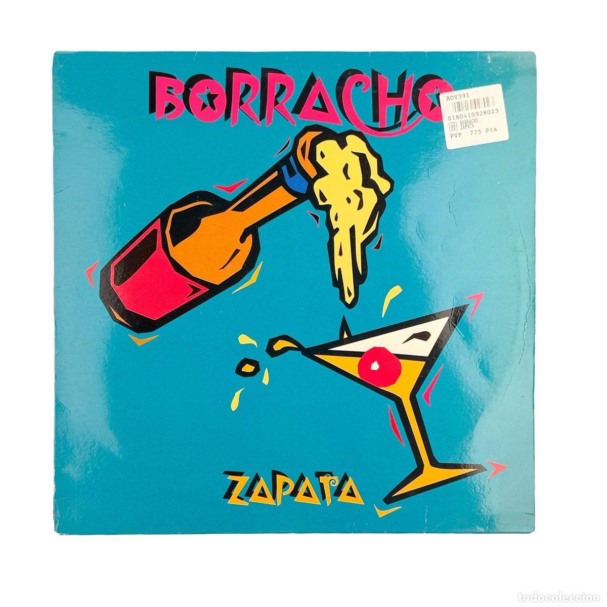 Discos de vinilo: MAXI LP. Zapata. Borracho (G+/VG+)