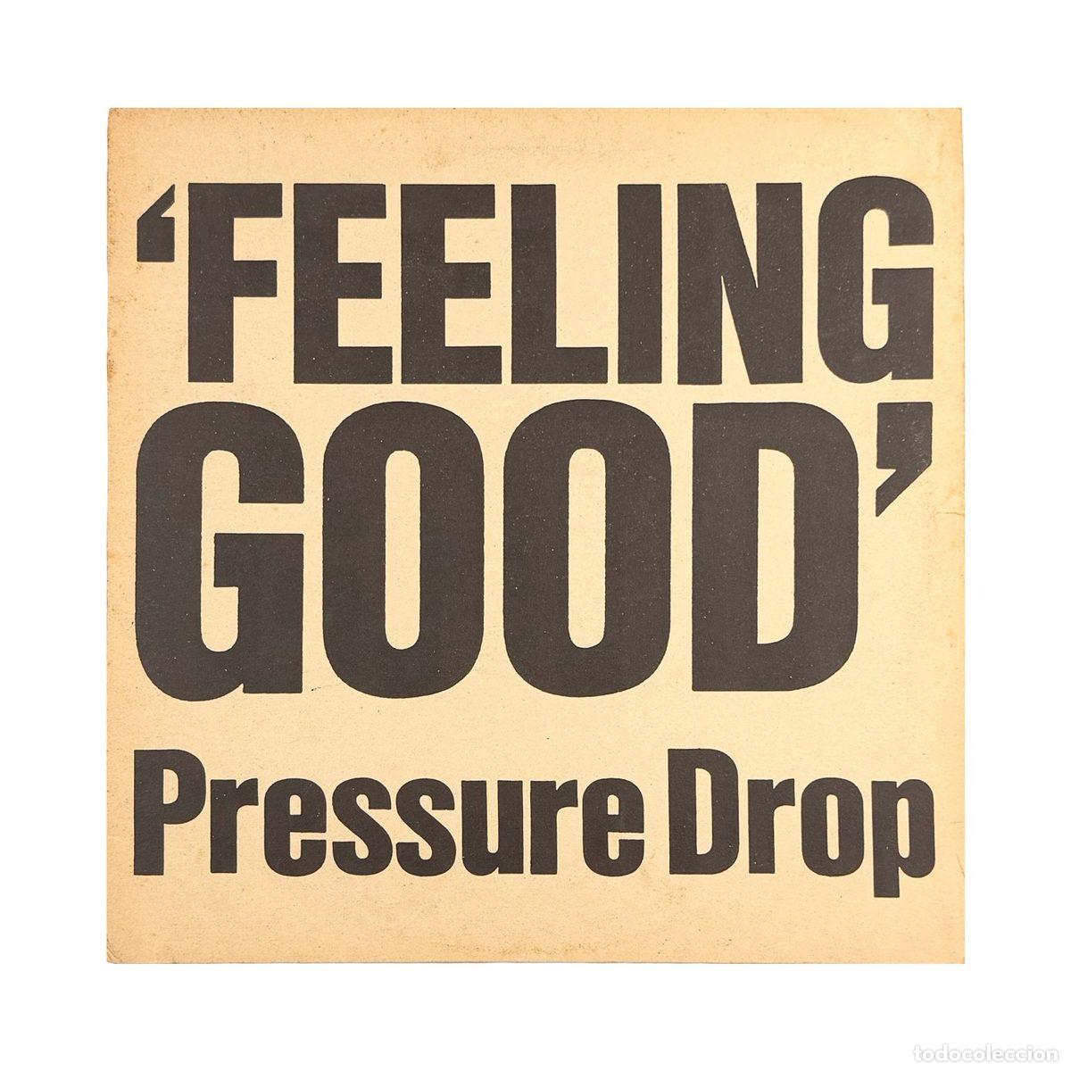 Discos de vinilo: MAXI LP. Pressure Drop. Feeling Good (G+/VG)