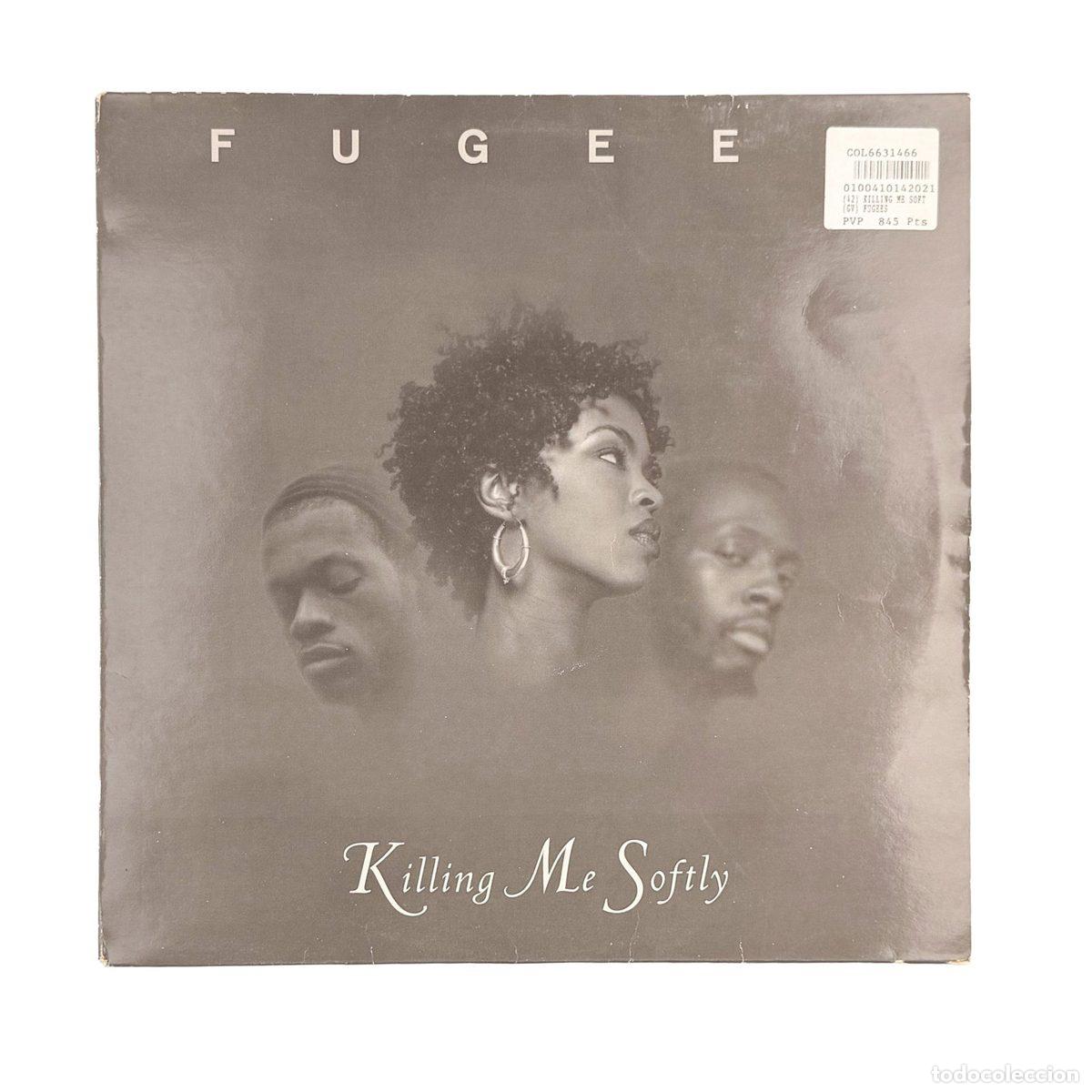 Discos de vinilo: MAXI LP. Fugees. Killing Me Softly (VG/VG+)