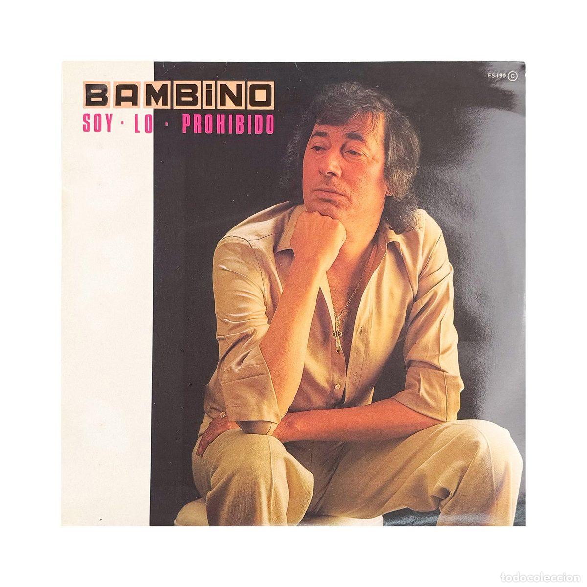 Discos de vinilo: LP. Bambino. Soy Lo Prohibido (VG+/VG+)