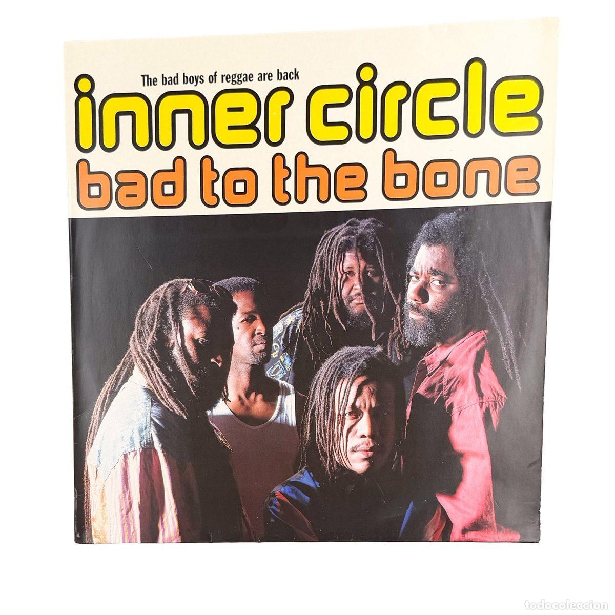 Discos de vinilo: LP. Inner Circle. Bad To The Bone (G+/VG+)