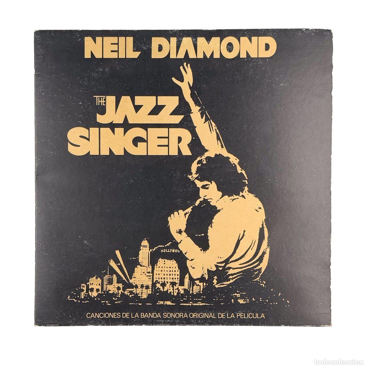 Discos de vinilo: LP. Neil Diamond. The Jazz Singer (Canciones De La Banda Sonora Original De La Pel&iacute;cula) (VG/VG)