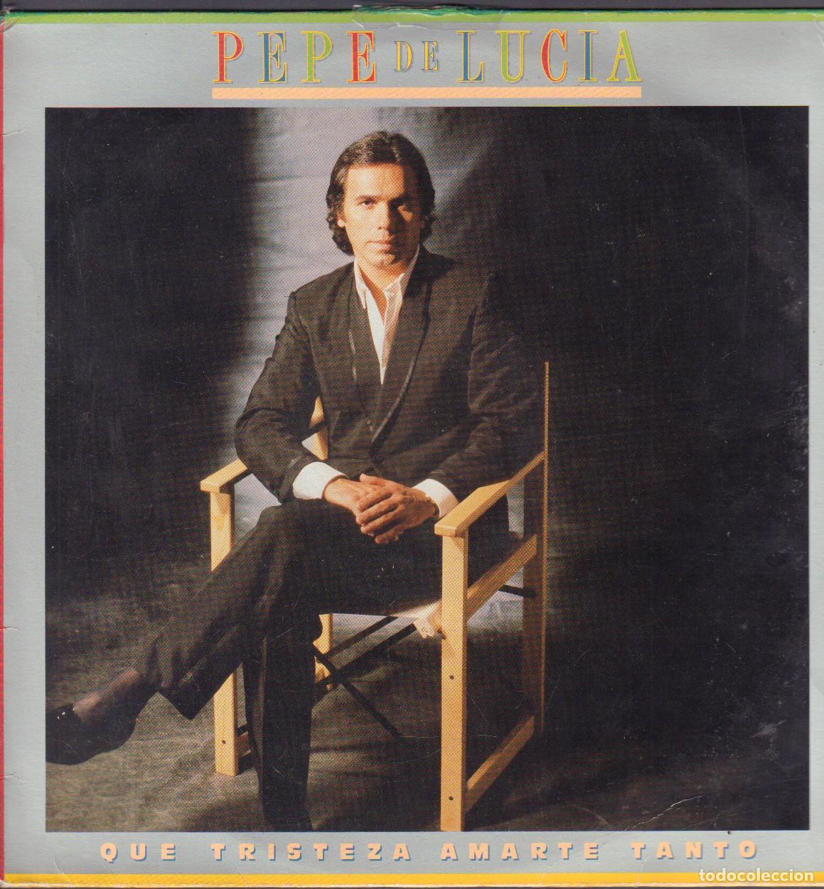 Discos de vinilo: PEPE DE LUCIA - QUE TRISTEZA AMARTE TANTO / CARTAS DE AMOR, ASESINATO.../ LP CBS 1987 RF-27010