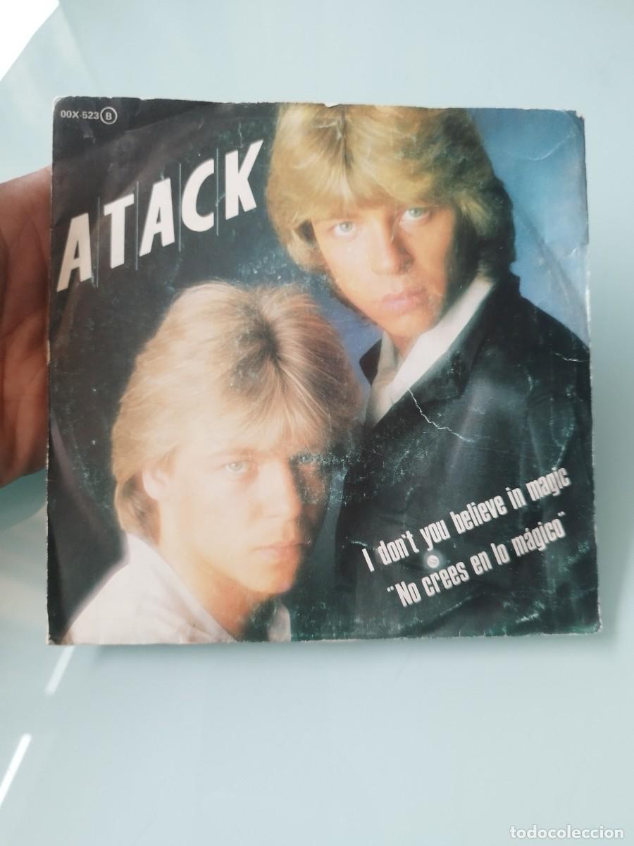 Discos de vinilo: Vinilo Single 7'' Atack - Don't You Believe In Magic / No Crees En Lo M&aacute;gico (Zafiro, 1982) OOX-523.