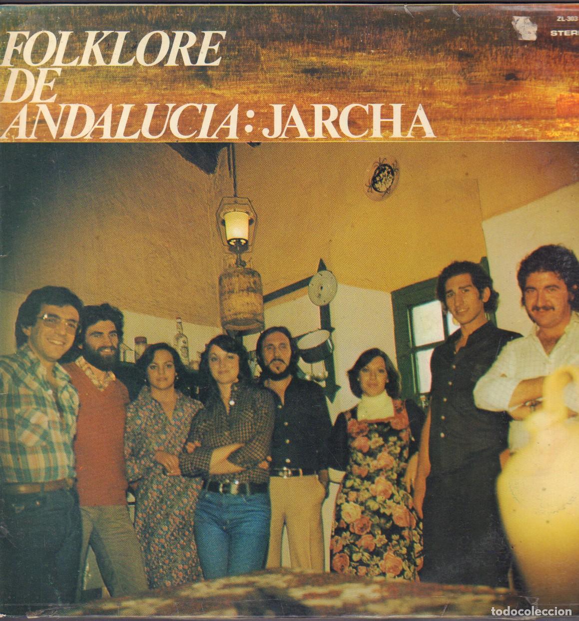 Discos de vinilo: JARCHA - FOLKLORE DE ANDALUCIA / EL TORONJIL, EL TRIPILI, NANA ROCIERA.../ LP ZAFIRO 1980 RF-27016