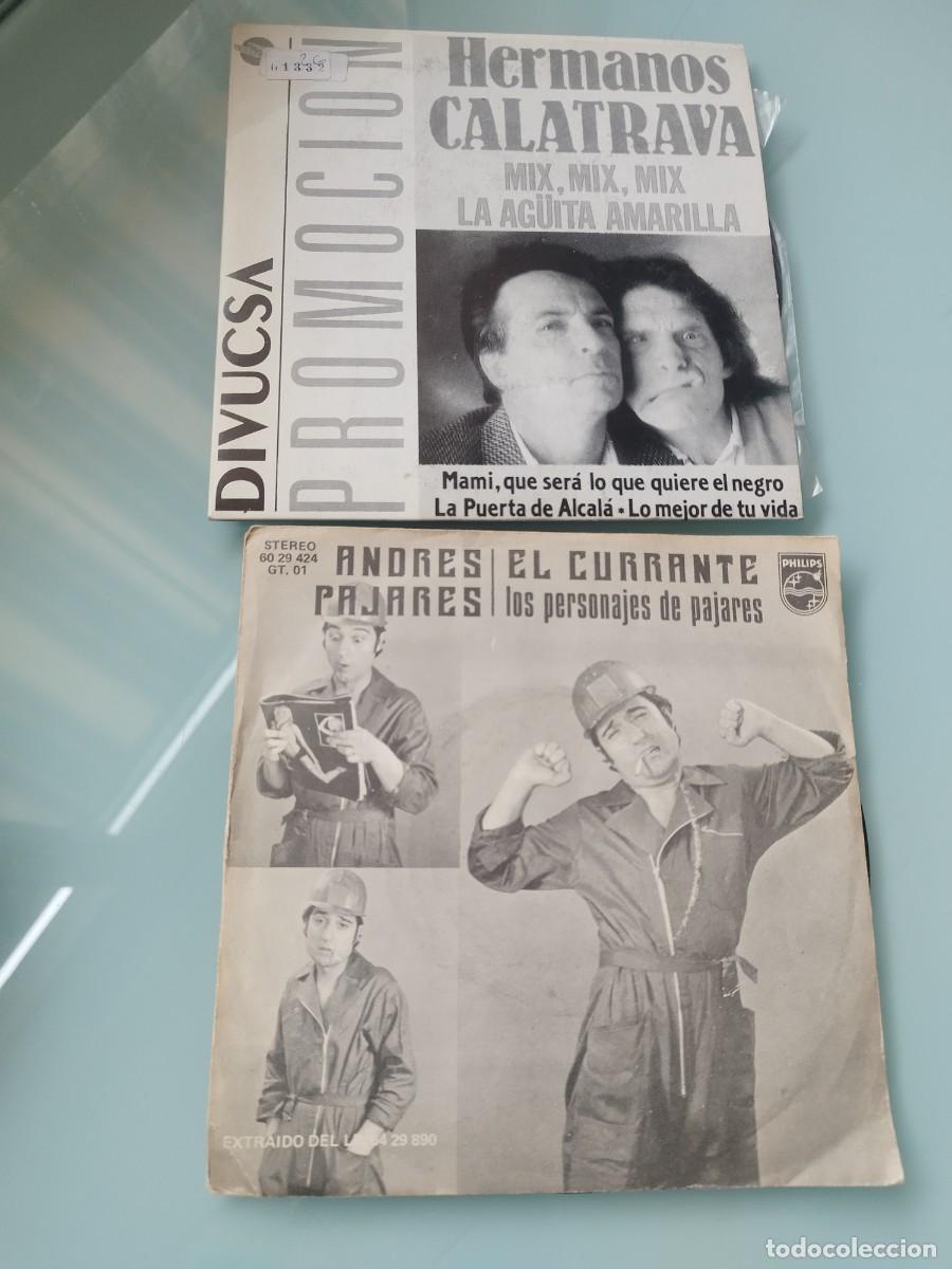 Discos de vinilo: Lote 2 Discos Single 7&rdquo; Vinilo Humor: Andr&eacute;s Pajares (El Currante) + Hermanos Calatrava (Mix, Mix...
